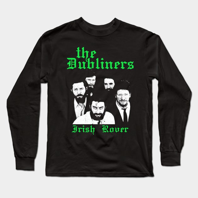 The Dubliners Irish Rover Long Sleeve T-Shirt by maybeitnice